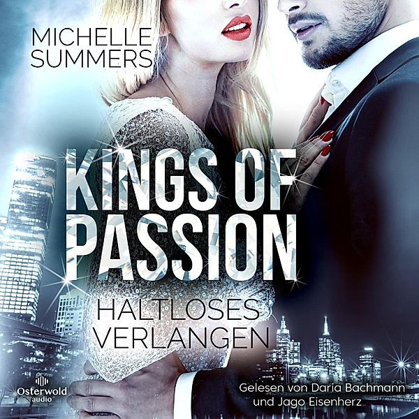 Australian Millionaires - 2 - Kings of Passion − Haltloses Verlangen (Australian Millionaires 2), Michelle Summers