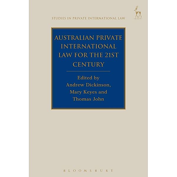 Australian Private International Law for the 21st Century