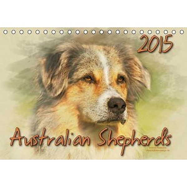 Australian Shepherds 2015 (Tischkalender 2015 DIN A5 quer), Andrea Redecker