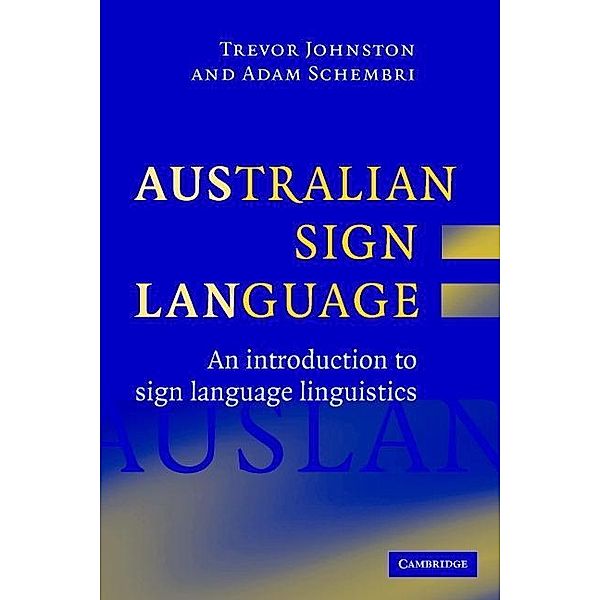 Australian Sign Language (Auslan), Trevor Johnston