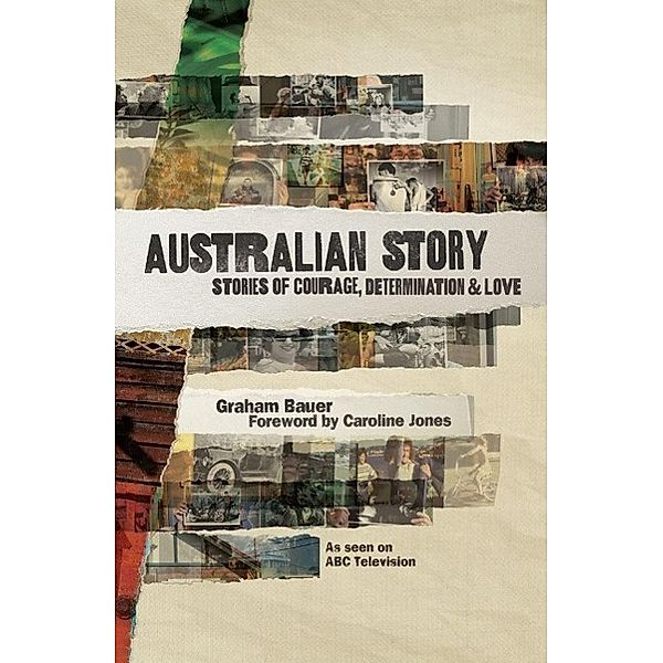 Australian Story, Graham Bauer