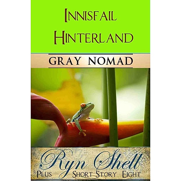 Australian Travel: Innisfail Hinterland (Australian Travel, #8), Ryn Shell, Gray Nomad