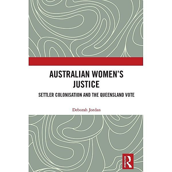 Australian Women's Justice, Deborah Jordan