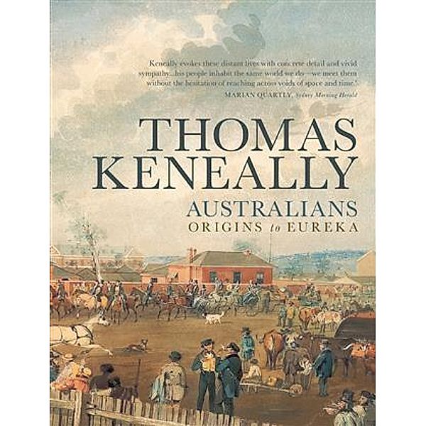 Australians, Thomas Keneally