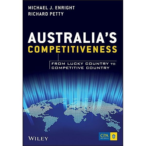 Australia's Competitiveness, Michael J. Enright, Richard Petty