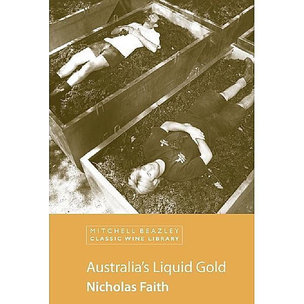 Australia's Liquid Gold, Nicholas Faith