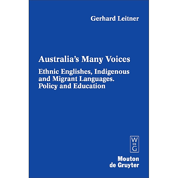 Australia's Many Voices.Vol.2, Gerhard Leitner