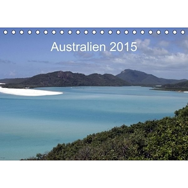 Australien 2015 (Tischkalender 2015 DIN A5 quer), Henry Wischhusen