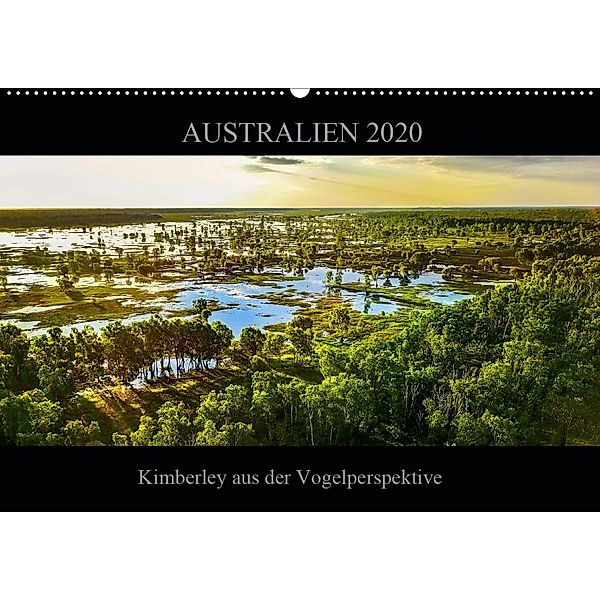 Australien 2020 Kimberley aus der Vogelperspektive (Wandkalender 2020 DIN A2 quer), Sylwia Buch