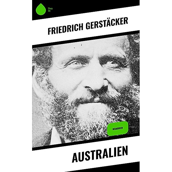Australien, Friedrich Gerstäcker