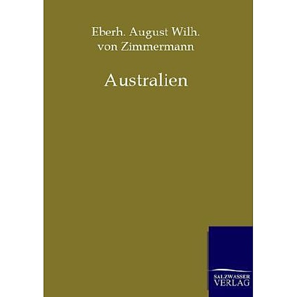 Australien, Eberhard August Wilhelm von Zimmermann