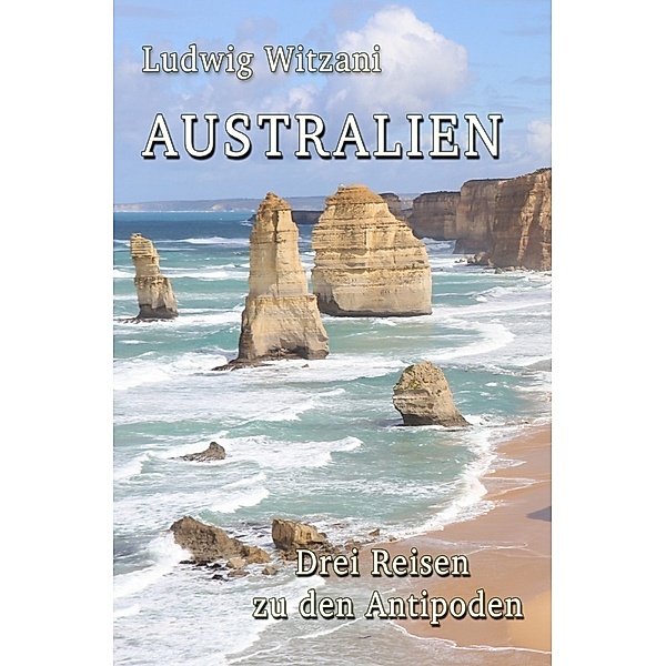 Australien, Ludwig Witzani