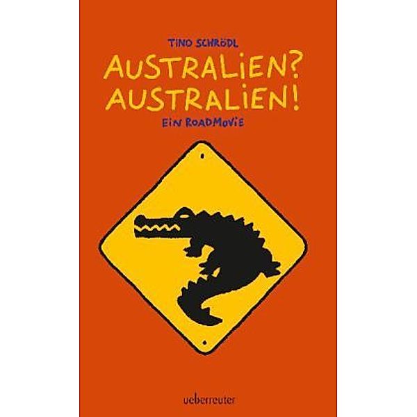 Australien? Australien!, Tino Schrödl