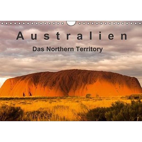 Australien - Das Northern Territory (Wandkalender 2015 DIN A4 quer), Britta Knappmann