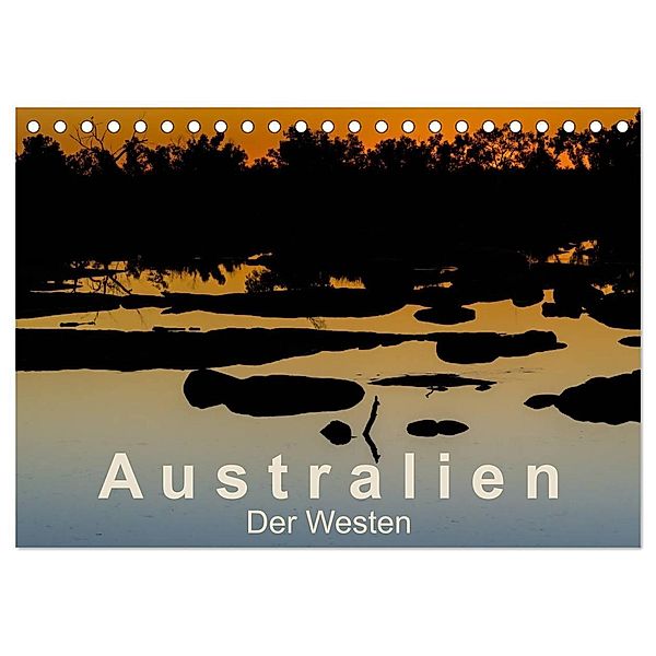 Australien - Der Westen (Tischkalender 2024 DIN A5 quer), CALVENDO Monatskalender, Britta Knappmann