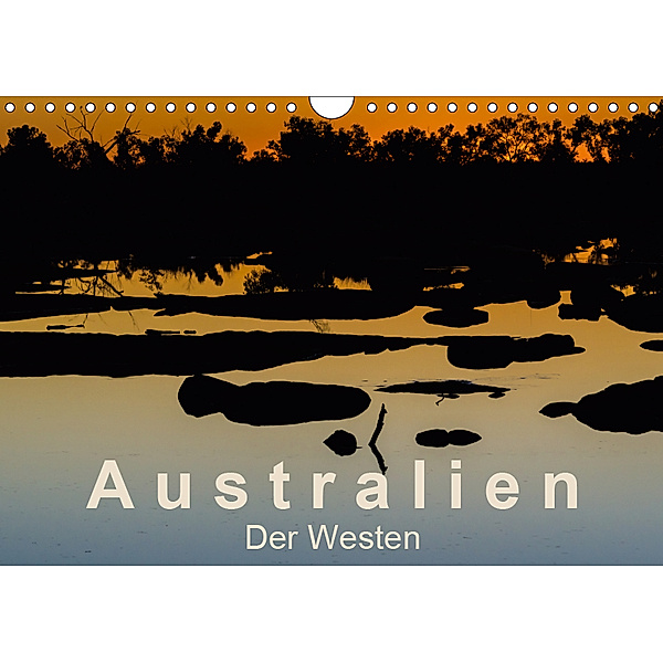 Australien - Der Westen (Wandkalender 2019 DIN A4 quer), Britta Knappmann