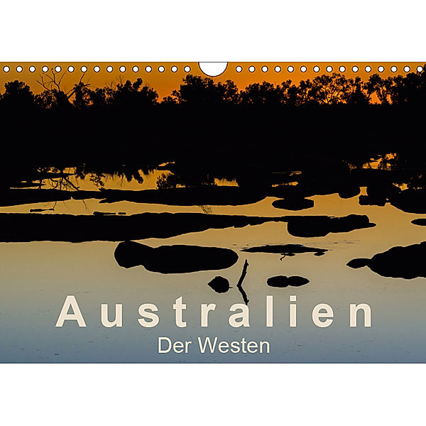 Australien - Der Westen (Wandkalender 2019 DIN A4 quer), Britta Knappmann