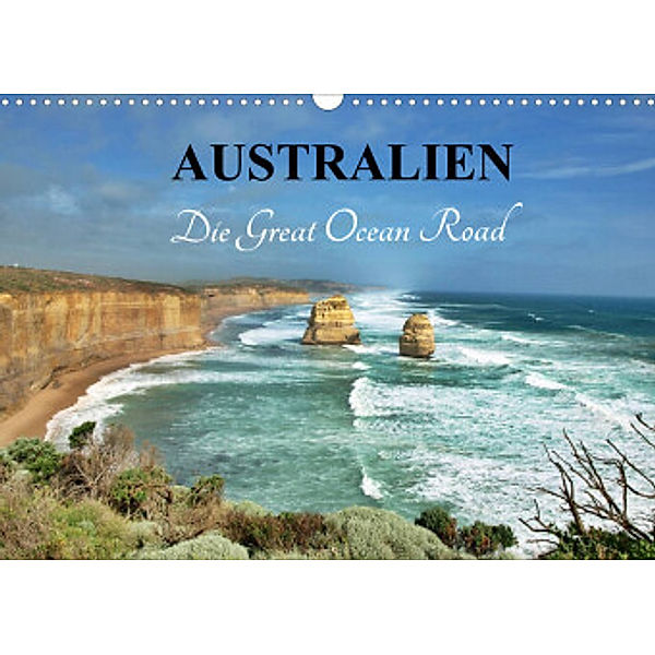 Australien - Die Great Ocean Road (Wandkalender 2022 DIN A3 quer), Ralf Wittstock