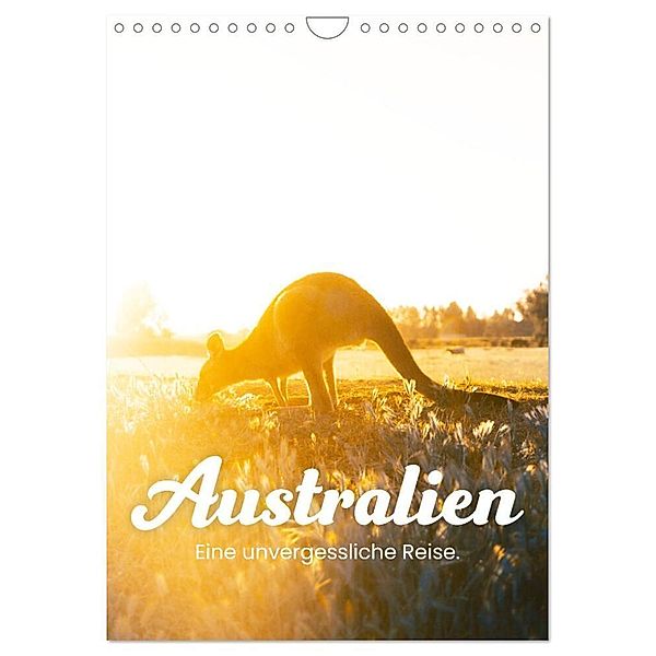 Australien - Eine unvergessliche Reise. (Wandkalender 2024 DIN A4 hoch), CALVENDO Monatskalender, SF
