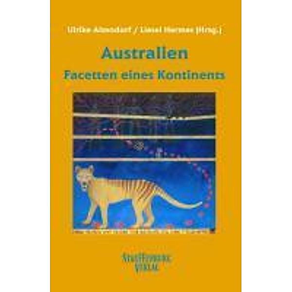 Australien - Facetten eines Kontinents