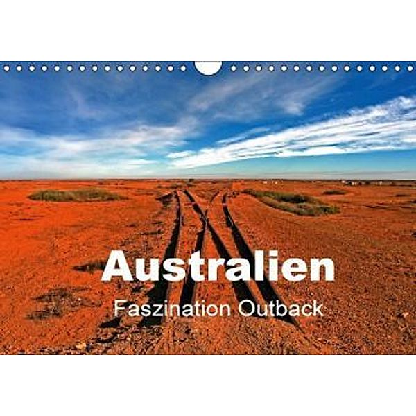 Australien - Faszination Outback (Wandkalender 2016 DIN A4 quer), Ingo Paszkowsky