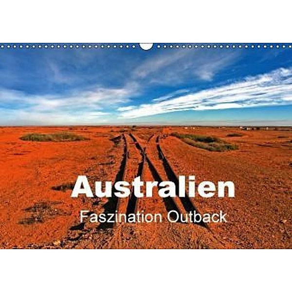 Australien - Faszination Outback (Wandkalender 2016 DIN A3 quer), Ingo Paszkowsky