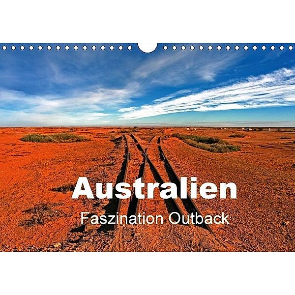 Australien - Faszination Outback (Wandkalender 2017 DIN A4 quer), Ingo Paszkowsky