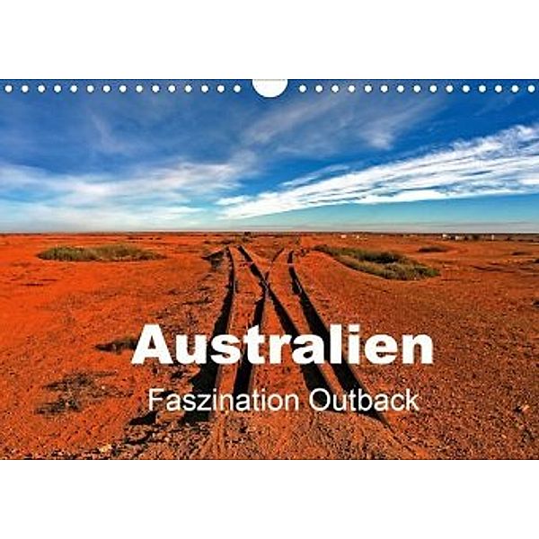 Australien - Faszination Outback (Wandkalender 2020 DIN A4 quer), Ingo Paszkowsky