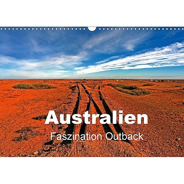 Australien - Faszination Outback (Wandkalender 2021 DIN A3 quer), Ingo Paszkowsky