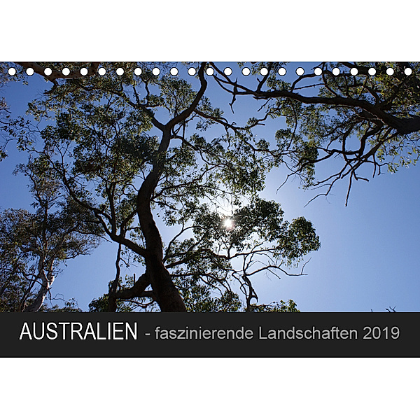 Australien - faszinierende Landschaften 2019 (Tischkalender 2019 DIN A5 quer), Bianca Drenske