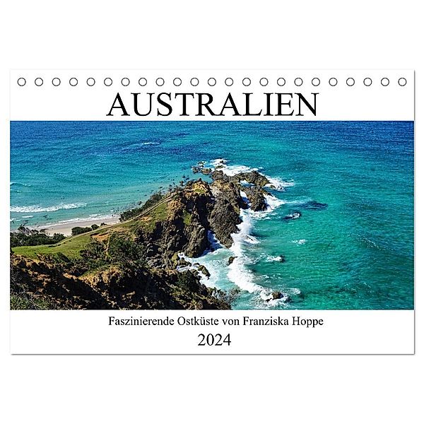 Australien - faszinierende Ostküste (Tischkalender 2024 DIN A5 quer), CALVENDO Monatskalender, Franziska Hoppe