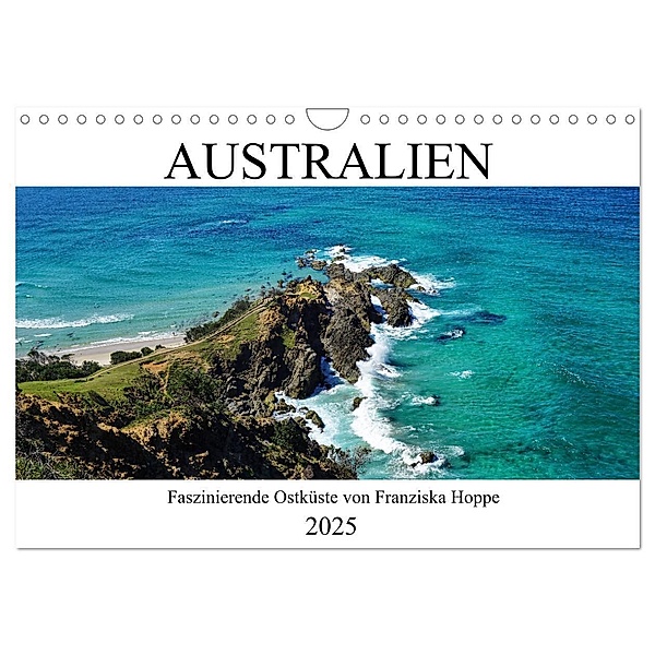 Australien - faszinierende Ostküste (Wandkalender 2025 DIN A4 quer), CALVENDO Monatskalender, Calvendo, Franziska Hoppe