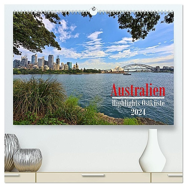 Australien - Highlights Ostküste (hochwertiger Premium Wandkalender 2024 DIN A2 quer), Kunstdruck in Hochglanz, Mathias Calabotta