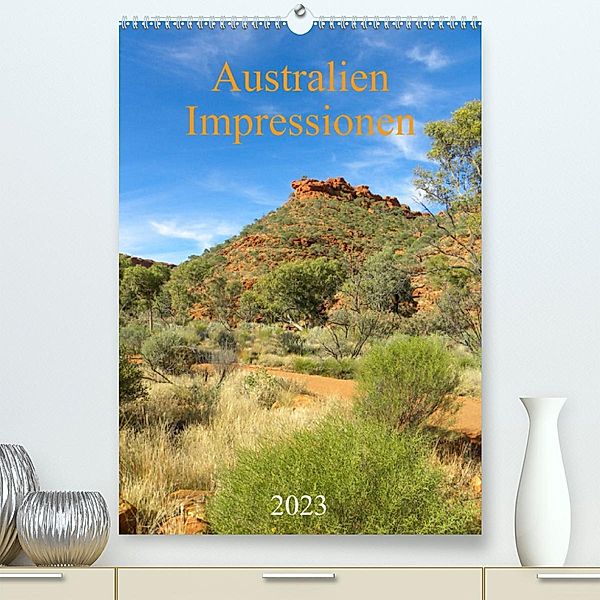 Australien - Impressionen (Premium, hochwertiger DIN A2 Wandkalender 2023, Kunstdruck in Hochglanz), pixs:sell