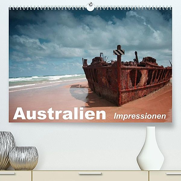 Australien - Impressionen (Premium, hochwertiger DIN A2 Wandkalender 2023, Kunstdruck in Hochglanz), Elisabeth Stanzer