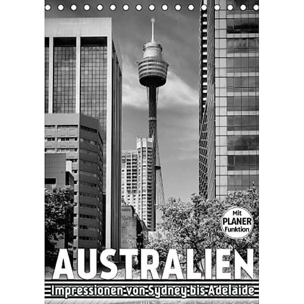 AUSTRALIEN Impressionen von Sydney bis Adelaide (Tischkalender 2016 DIN A5 hoch), Melanie Viola