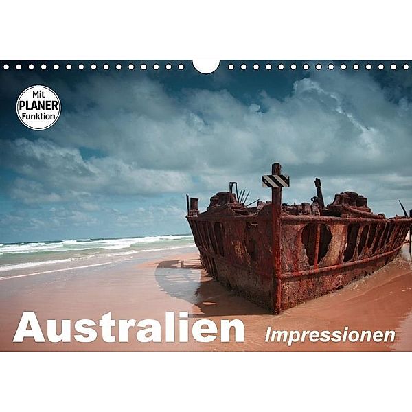 Australien. Impressionen (Wandkalender 2017 DIN A4 quer), Elisabeth Stanzer