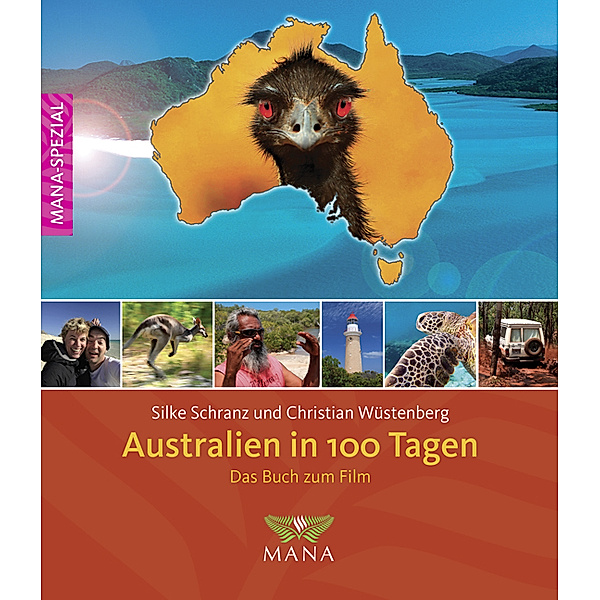 Australien in 100 Tagen, Silke Schranz, Christian Wüstenberg