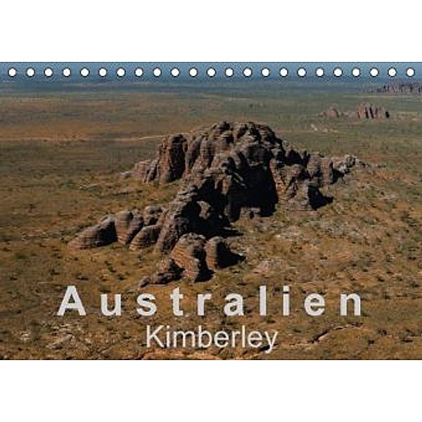 Australien - Kimberley (Tischkalender 2016 DIN A5 quer), Britta Knappmann