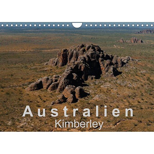 Australien - Kimberley (Wandkalender 2022 DIN A4 quer), Britta Knappmann