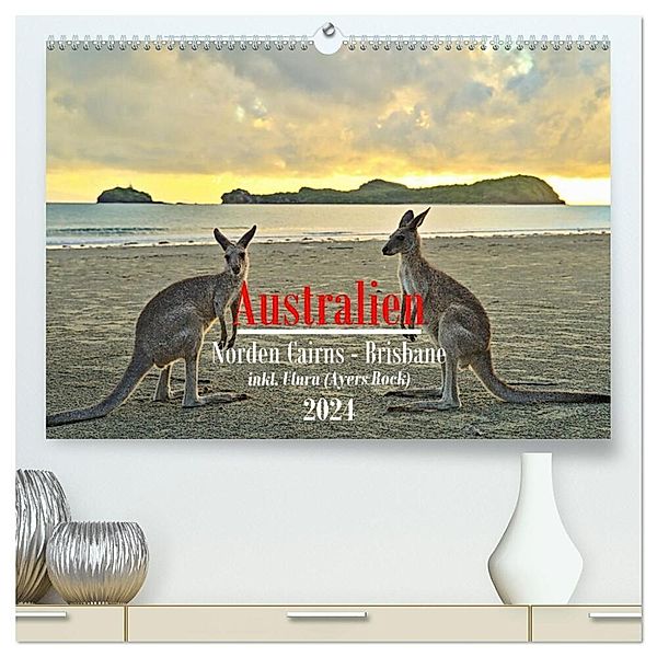 Australien - Norden Cairns-Brisbane (hochwertiger Premium Wandkalender 2024 DIN A2 quer), Kunstdruck in Hochglanz, Mathias Calabotta