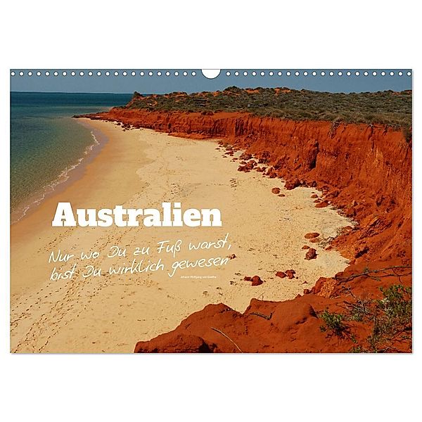 Australien - Nur wo Du zu Fuß warst, bist Du wirklich gewesen (Wandkalender 2024 DIN A3 quer), CALVENDO Monatskalender, Calvendo, Thomas Daum