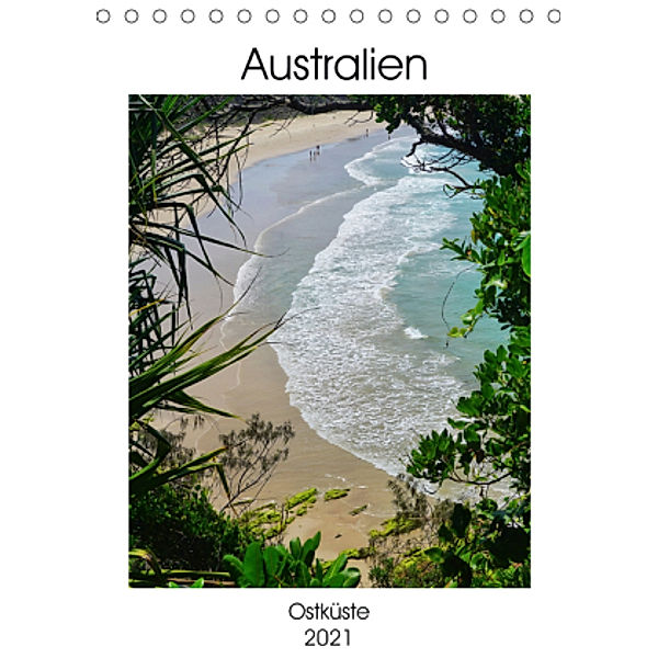 Australien - Ostküste (Tischkalender 2021 DIN A5 hoch), Franziska Hoppe