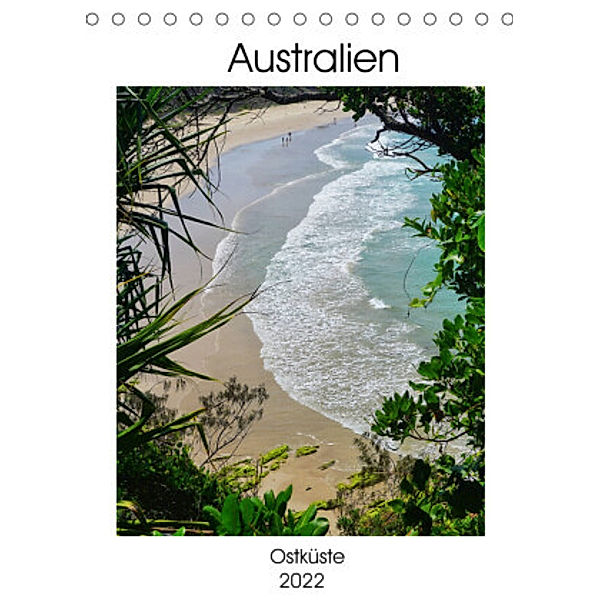 Australien - Ostküste (Tischkalender 2022 DIN A5 hoch), Franziska Hoppe