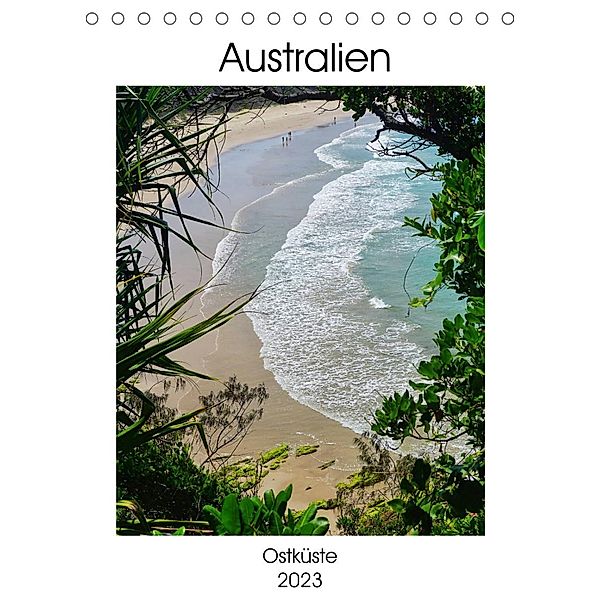 Australien - Ostküste (Tischkalender 2023 DIN A5 hoch), Franziska Hoppe