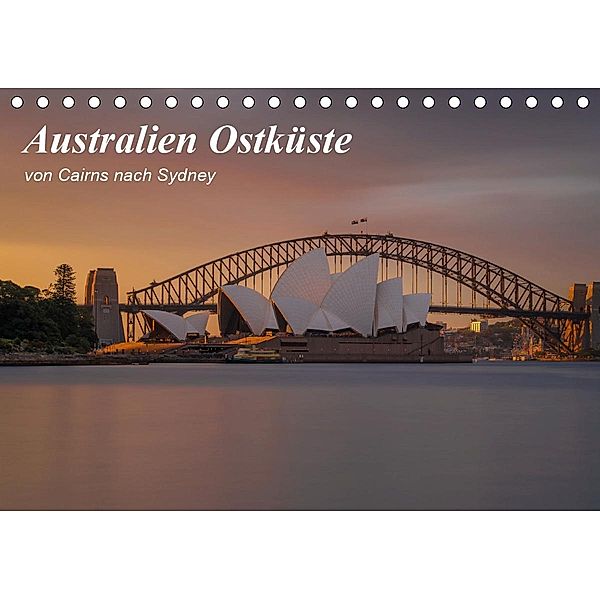 Australien Ostküste - von Cairns nach Sydney (Tischkalender 2020 DIN A5 quer), Fabian Zocher