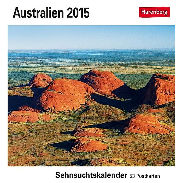 Australien Sehnsuchtskalender 2015, Ingo Öland
