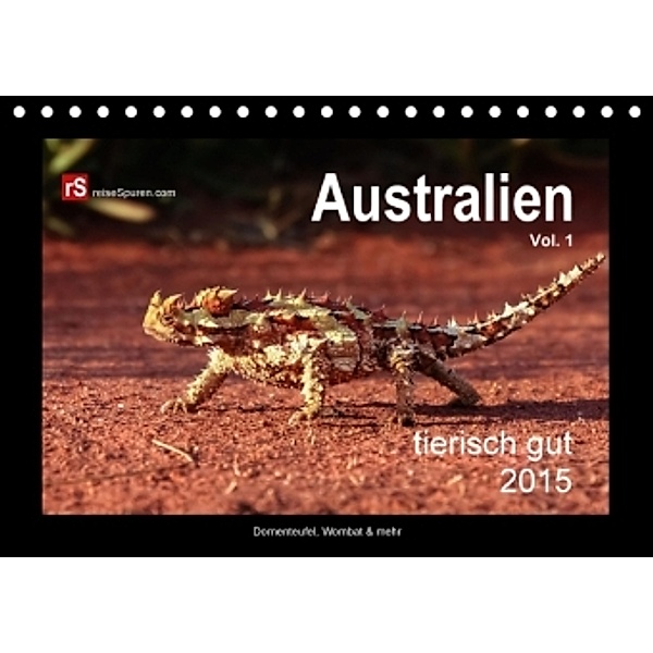 Australien tierisch gut 2015 (Tischkalender 2015 DIN A5 quer), Uwe Bergwitz