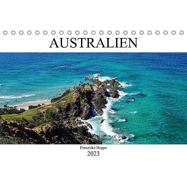 Australien (Tischkalender 2023 DIN A5 quer), Franziska Hoppe
