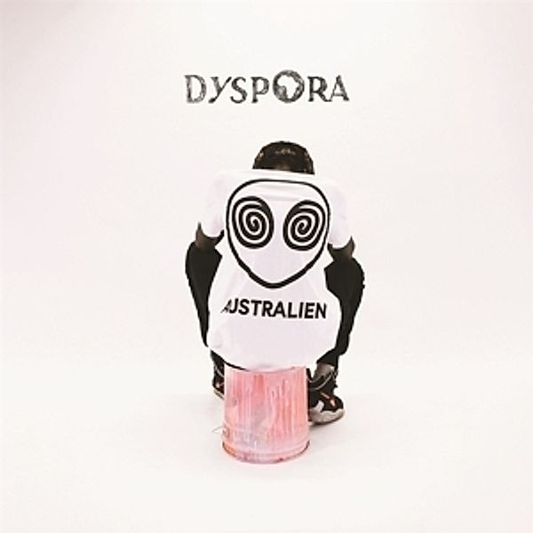 Australien (Vinyl), Dyspora